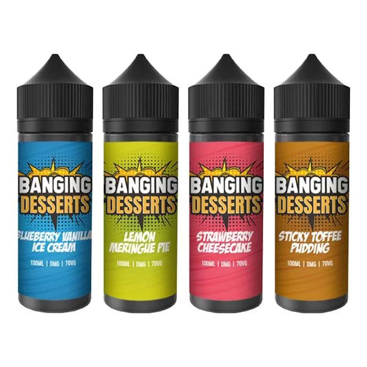 BANGING DESSERTS 100ml SHORTFILL E-LIQUIDS