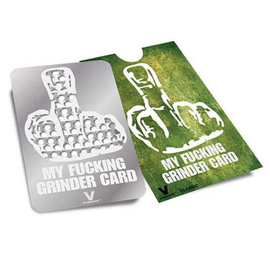 MY FUCKING GRINDER CARD - METAL GRINDER CARD